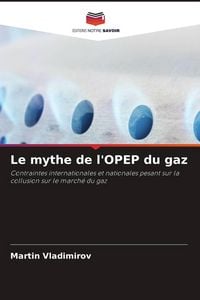 Produktbild: Le mythe de l'OPEP du gaz