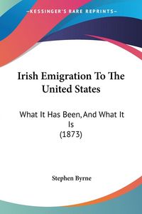 Produktbild: Irish Emigration To The United States