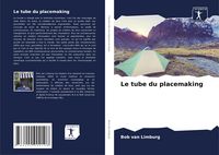 Produktbild: Le tube du placemaking