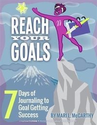 Produktbild: Reach Your Goals: 7 Days of Journaling to Goal Getting Success