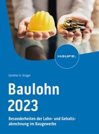 Bild vom Artikel Baulohn 2023 vom Autor Günther Krüger
