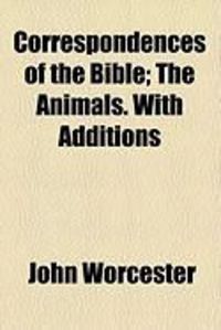 Produktbild: Correspondences of the Bible; The Animals. with Additions