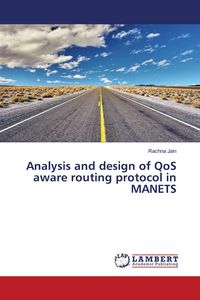 Produktbild: Analysis and design of QoS aware routing protocol in MANETS