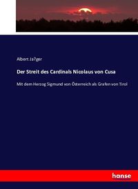 Produktbild: Der Streit des Cardinals Nicolaus von Cusa