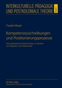 Produktbild: Kompetenzzuschreibungen und Positionierungsprozesse