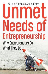 Produktbild: Unmet Needs Of Entrepreneurship