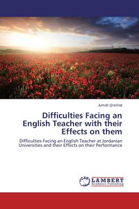 Produktbild: Difficulties Facing an English Teacher with their Effects on them