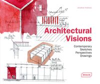 Produktbild: Architectural Visions - Contemporary Sketches, Perspectives, Drawings