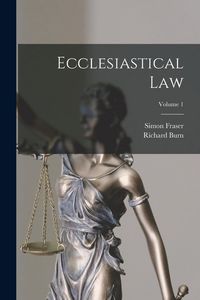 Produktbild: Ecclesiastical Law; Volume 1