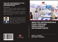 Produktbild: Analyse Instrumentale Pour Certains M&eacute;dicaments Antidiab&eacute;tiques