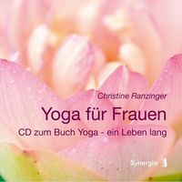 Bild vom Artikel Yoga für Frauen vom Autor Christine Ranzinger