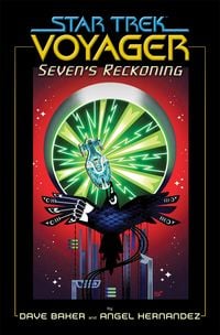 Produktbild: Star Trek: Voyager: Seven's Reckoning