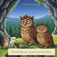 Produktbild: Uhu Waldemar, Familie und das Moos
