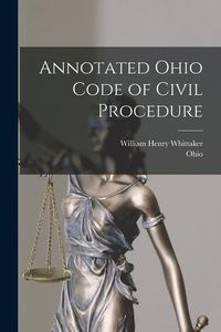 Produktbild: Annotated Ohio Code of Civil Procedure