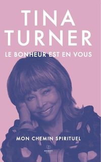 Produktbild: Le bonheur est en vous : mon chemin spirituel