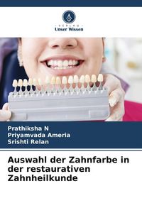 Produktbild: Auswahl der Zahnfarbe in der restaurativen Zahnheilkunde