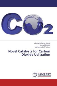 Produktbild: Gharibi Kharaji, A: Novel Catalysts for Carbon Dioxide Utili