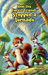 Produktbild: How the Forest Friends Stopped a Tornado