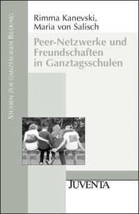 Produktbild: Peer-Netzwerke und Freundschaften in Ganztagsschulen
