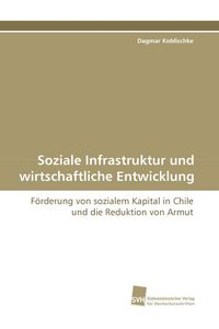Produktbild: Soziale Infrastruktur und wirtschaftliche Entwicklung