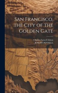 Produktbild: San Francisco, the City of the Golden Gate