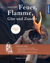Bild vom Artikel Feuer, Flamme, Glut und Zunder vom Autor Rainer Schall