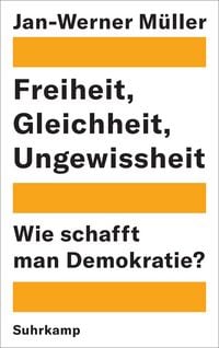 Produktbild: Freiheit, Gleichheit, Ungewissheit