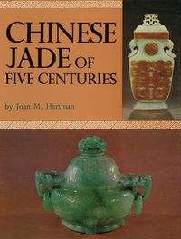 Produktbild: Chinese Jade of Five Centuries