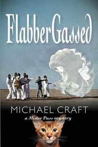 Produktbild: FlabberGassed: A Mister Puss Mystery
