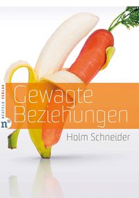 Produktbild: Gewagte Beziehungen