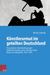 Produktbild: K&uuml;nstlerarmut im geteilten Deutschland