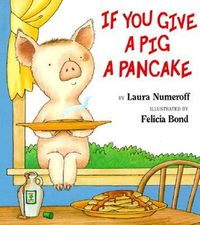 Produktbild: If You Give a Pig a Pancake Big Book