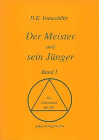 Produktbild: Der Meister und sein Jünger - Band I