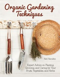 Produktbild: Hamilton, N: Organic Gardening Techniques