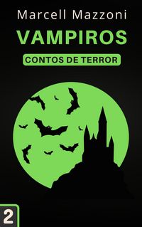 Produktbild: Vampiros (Contos De Terror, #2)