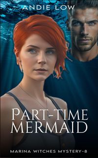 Produktbild: Part-Time Mermaid (Marina Witches Mysteries, #8)