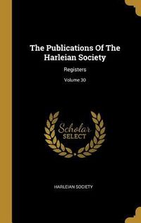 Produktbild: The Publications Of The Harleian Society