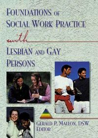 Produktbild: Mallon, G: Foundations of Social Work Practice with Lesbian