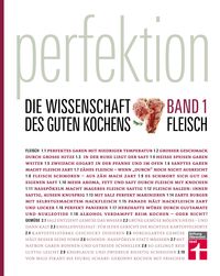 Produktbild: Perfektion. Die Wissenschaft des guten Kochens. Fleisch