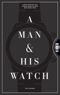Produktbild: A Man & His Watch