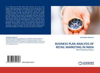 Produktbild: BUSINESS PLAN ANALYSIS OF RETAIL MARKETING IN INDIA