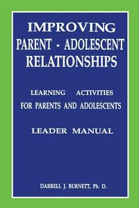 Produktbild: Improving Parent-Adolescent Relationships