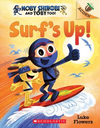 Produktbild: Surf's Up!: An Acorn Book (Moby Shinobi and Toby, Too! #1)
