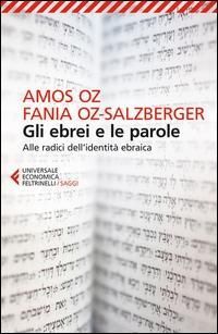 Produktbild: Gli ebrei e le parole. Alle radici dell'identit&agrave; ebraica