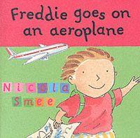 Produktbild: Smee, N: Freddie Goes on an Aeroplane