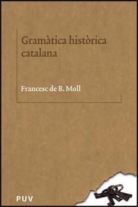 Produktbild: Moll I Casasnovas, F: Gram&agrave;tica hist&ograve;rica catalana