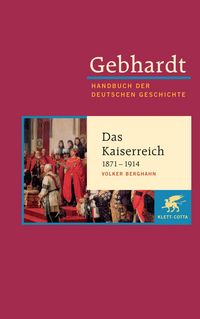 Gebhardt. Handbuch der Deutschen Geschichte: Band 16