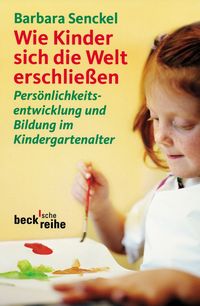 Produktbild: Wie Kinder sich die Welt erschlie&szlig;en