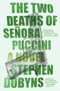 Produktbild: The Two Deaths of Senora Puccini