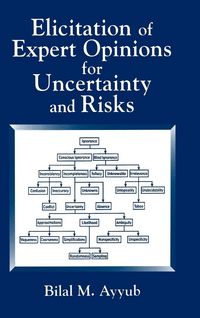 Produktbild: Elicitation of Expert Opinions for Uncertainty and Risks